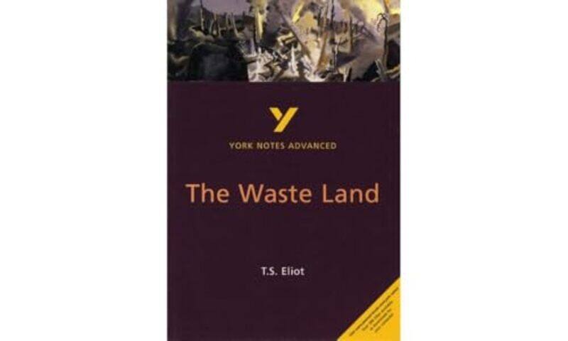 The Waste Land York Notes Advanced everything you need to study and prepare for the 2025 and 2026 exams by Alisdair Macrae-Paperback
The Waste Land York Notes Advanced everything you need to study and prepare for the 2025 and 2026 exams by Alisdair Macrae-Paperback
