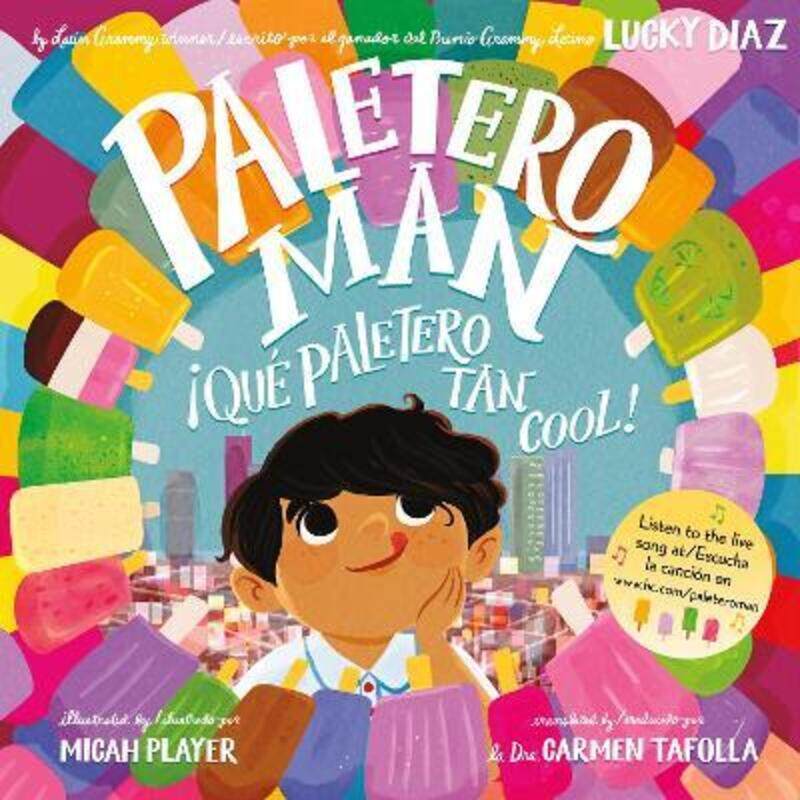 Paletero Man/!Que Paletero Tan Cool!: Bilingual Spanish-English.paperback,By :Diaz, Lucky - Player, Micah - Tafolla, Dr
Paletero Man/!Que Paletero Tan Cool!: Bilingual Spanish-English.paperback,By :Diaz, Lucky - Player, Micah - Tafolla, Dr