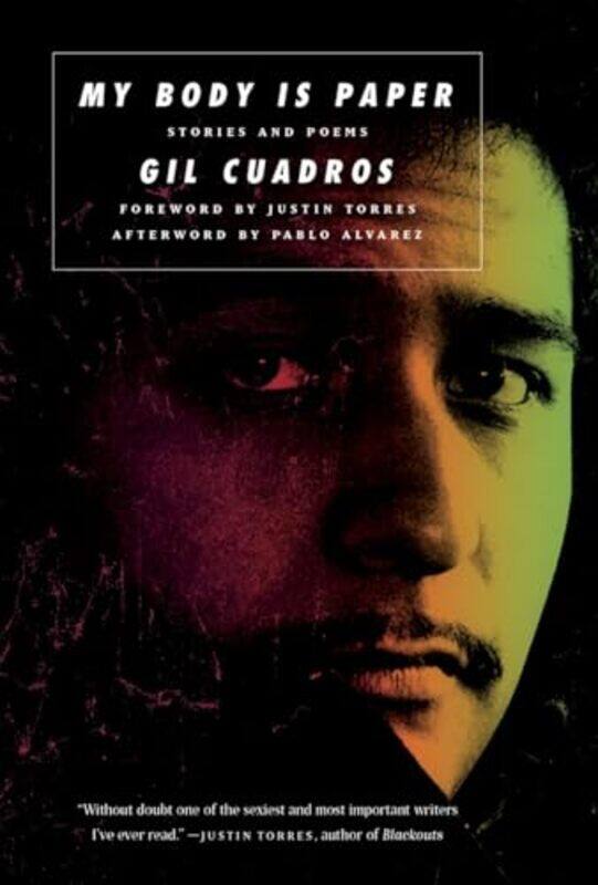 My Body is Paper by Gil CuadrosPablo AlvarezKevin MartinRafael Prez-TorresTerry Wolverton-Paperback
My Body is Paper by Gil CuadrosPablo AlvarezKevin MartinRafael Prez-TorresTerry Wolverton-Paperback