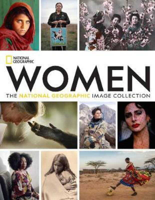 Women: The National Geographic Image Collection, Hardcover Book, By: National Geographic
Women: The National Geographic Image Collection, Hardcover Book, By: National Geographic
