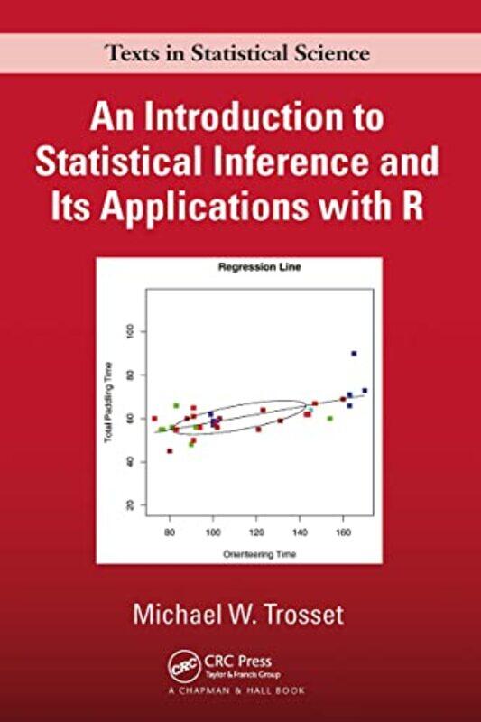 An Introduction to Statistical Inference and Its Applications with R by Wilfried University of Pennsylvania School of Veterinary Medicine Radiology Ph
An Introduction to Statistical Inference and Its Applications with R by Wilfried University of Pennsylvania School of Veterinary Medicine Radiology Ph