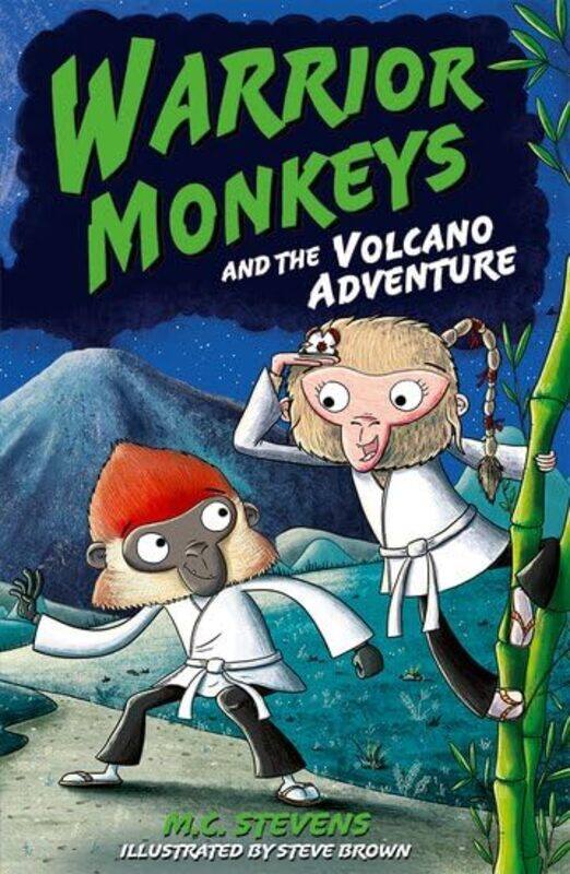 Warrior Monkeys and the Volcano Adventure by MC , Abingdon, Oxfordshire StevensSteve , Kent, UK Brown-Paperback
Warrior Monkeys and the Volcano Adventure by MC , Abingdon, Oxfordshire StevensSteve , Kent, UK Brown-Paperback