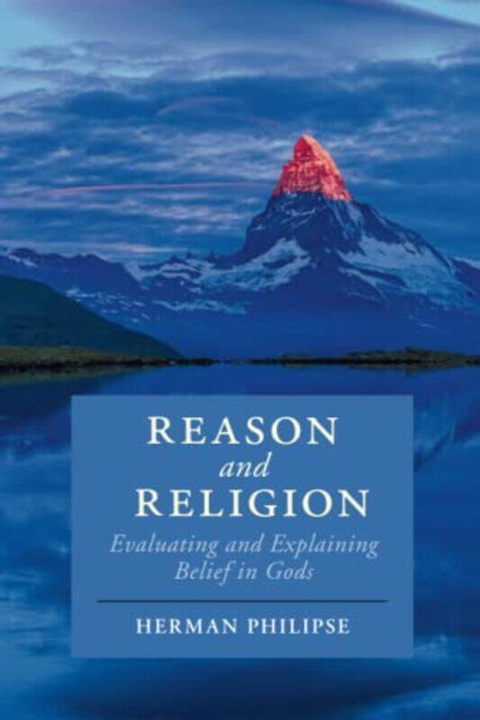 Reason and Religion by Herman Universiteit Utrecht, The Netherlands Philipse-Paperback
Reason and Religion by Herman Universiteit Utrecht, The Netherlands Philipse-Paperback