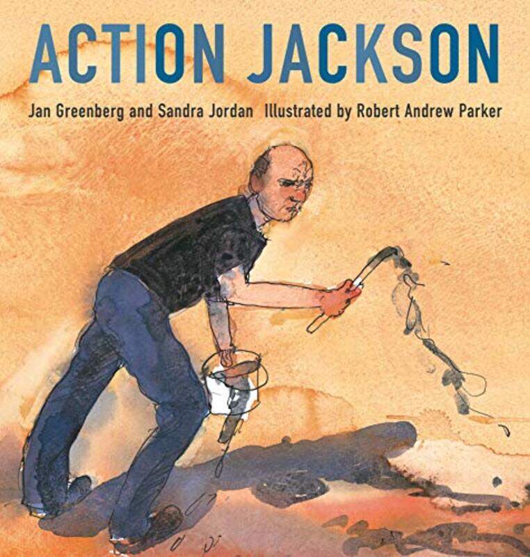 Action Jackson by Greenberg, Jan - Jordan, Sandra - Parker, Robert Andrew-Paperback
Action Jackson by Greenberg, Jan - Jordan, Sandra - Parker, Robert Andrew-Paperback