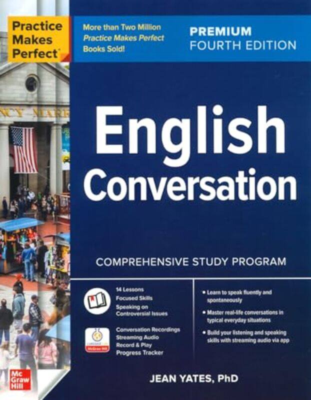 Practice Makes Perfect English Conversation Premium Fourth Edition by Moyra Caldecott-Paperback
Practice Makes Perfect English Conversation Premium Fourth Edition by Moyra Caldecott-Paperback