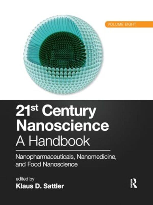 21st Century Nanoscience A Handbook by Klaus D University of Hawaii, Honolulu, USA Sattler-Paperback
21st Century Nanoscience A Handbook by Klaus D University of Hawaii, Honolulu, USA Sattler-Paperback