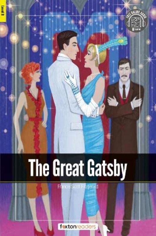 The Great Gatsby Foxton Readers Level 3 900 Headwords CEFR B1 with free online AUDIO by Ryan Schmidt-Paperback
The Great Gatsby Foxton Readers Level 3 900 Headwords CEFR B1 with free online AUDIO by Ryan Schmidt-Paperback