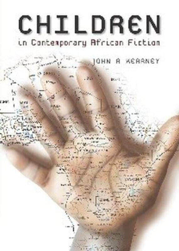 The Representation of Children in Contemporary African Fiction by John Kearney-Paperback
The Representation of Children in Contemporary African Fiction by John Kearney-Paperback