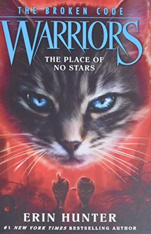 Warriors The Broken Code 5 The Place of No Stars by Erin Hunter-Paperback
Warriors The Broken Code 5 The Place of No Stars by Erin Hunter-Paperback