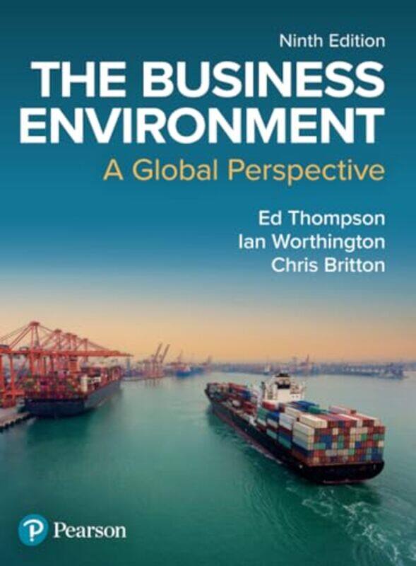 The Business Environment A Global Perspective by Ed ThompsonIan WorthingtonChris Britton-Paperback
The Business Environment A Global Perspective by Ed ThompsonIan WorthingtonChris Britton-Paperback