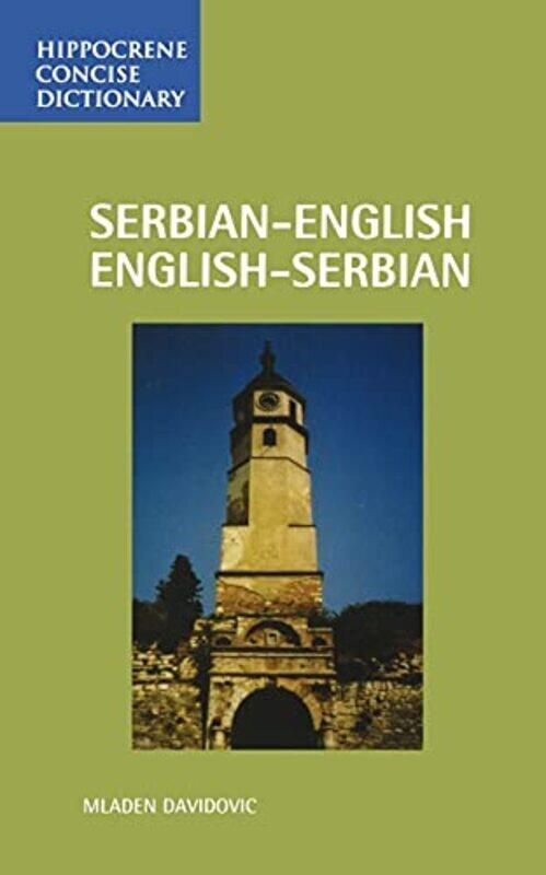 Serbian/Englishenglish/Serbian Concise Dictionary by Davidovic, Mladen Paperback
Serbian/Englishenglish/Serbian Concise Dictionary by Davidovic, Mladen Paperback