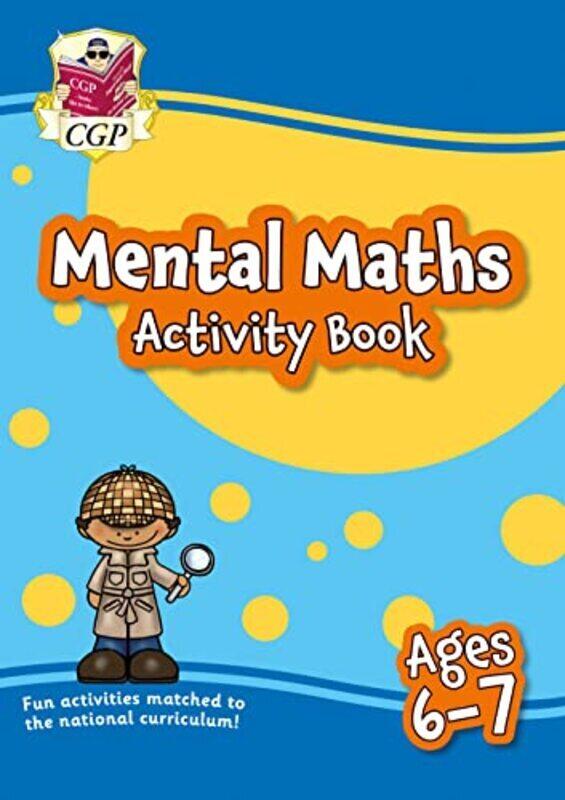 New Mental Maths Activity Book for Ages 67 Year 2 by CGP Books - CGP Books Paperback
New Mental Maths Activity Book for Ages 67 Year 2 by CGP Books - CGP Books Paperback
