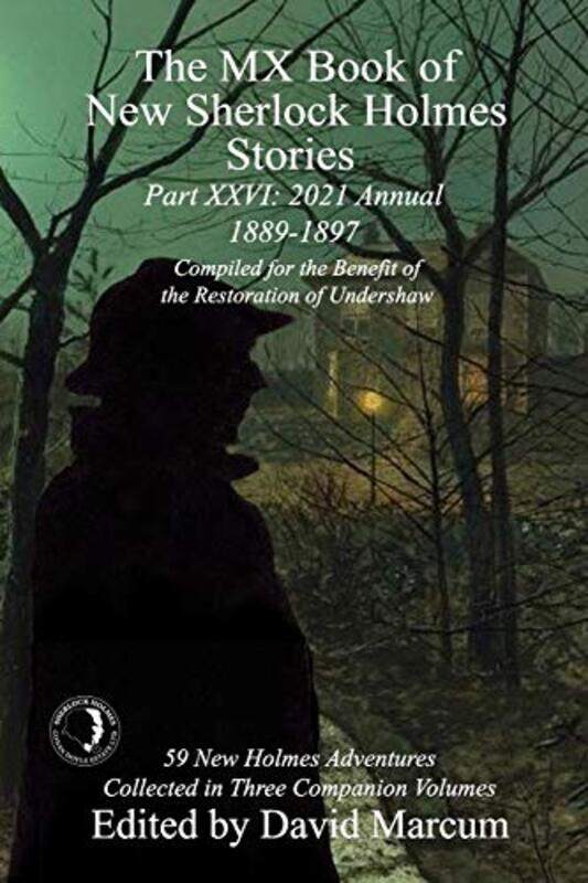 The MX Book of New Sherlock Holmes Stories Part XXVI by David Marcum-Paperback
The MX Book of New Sherlock Holmes Stories Part XXVI by David Marcum-Paperback