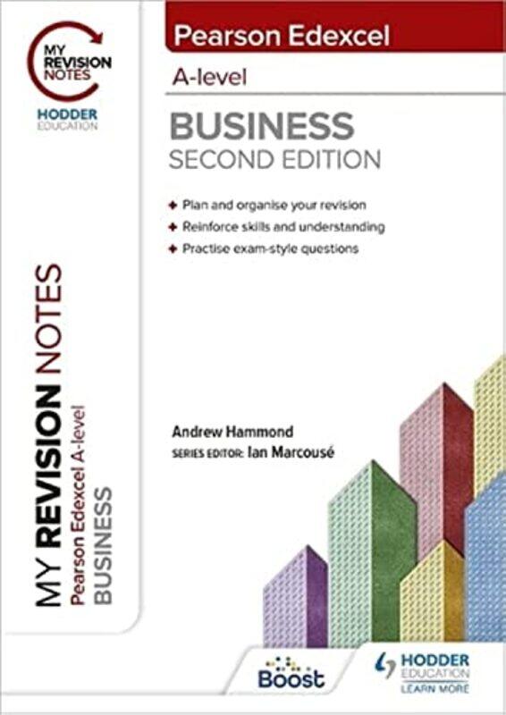 My Revision Notes Edexcel Alevel Business Second Edition by Andrew Hammond-Paperback
My Revision Notes Edexcel Alevel Business Second Edition by Andrew Hammond-Paperback