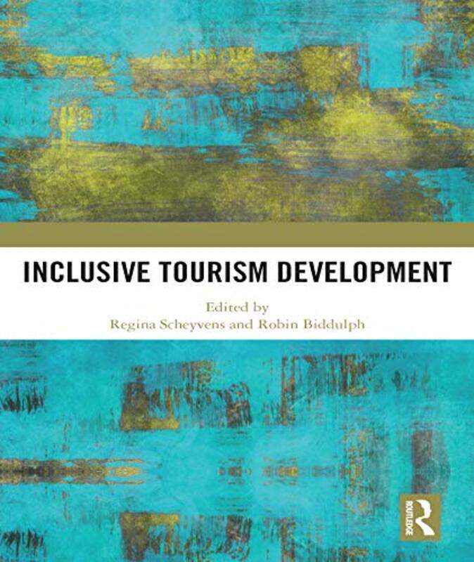 Inclusive Tourism Development by Regina (Massey University, New Zealand) ScheyvensRobin Biddulph-Paperback
Inclusive Tourism Development by Regina (Massey University, New Zealand) ScheyvensRobin Biddulph-Paperback