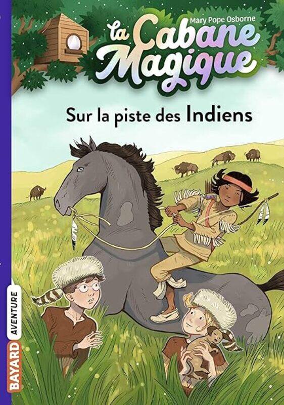 La Cabane Magique Tome 17 Sur La Piste Des Indiens by POPE OSBORNE/MASSON Paperback
La Cabane Magique Tome 17 Sur La Piste Des Indiens by POPE OSBORNE/MASSON Paperback