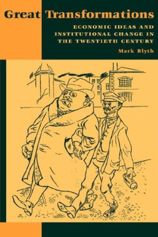 Great Transformations by Mark The Johns Hopkins University Blyth-Hardcover
Great Transformations by Mark The Johns Hopkins University Blyth-Hardcover