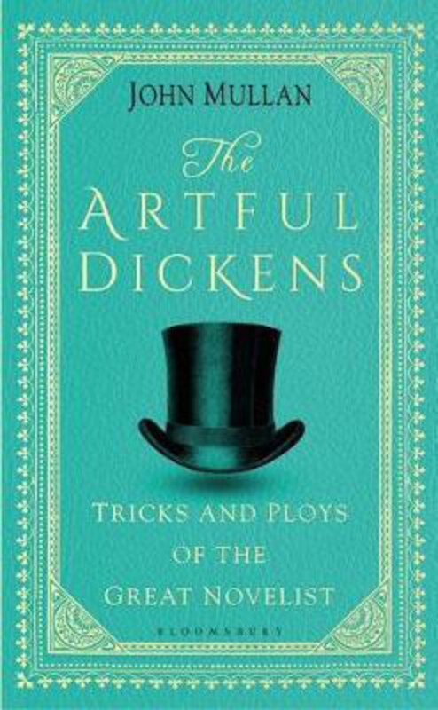 The Artful Dickens: The Tricks and Ploys of the Great Novelist, Hardcover Book, By: John Mullan
The Artful Dickens: The Tricks and Ploys of the Great Novelist, Hardcover Book, By: John Mullan