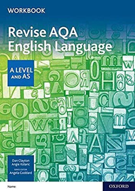 AQA AS and A Level English Language Revision Workbook by Paolo University of Torino Italy GonthierGiovanni University of Torino Italy Nicolotti-Paperb
AQA AS and A Level English Language Revision Workbook by Paolo University of Torino Italy GonthierGiovanni University of Torino Italy Nicolotti-Paperb