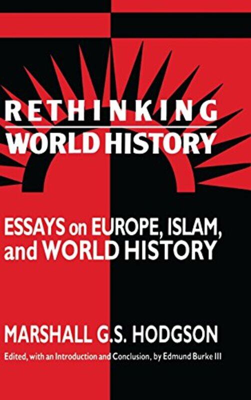 Rethinking World History by Marshall G S HodgsonEdmund, III University of Chicago Burke-Hardcover
Rethinking World History by Marshall G S HodgsonEdmund, III University of Chicago Burke-Hardcover