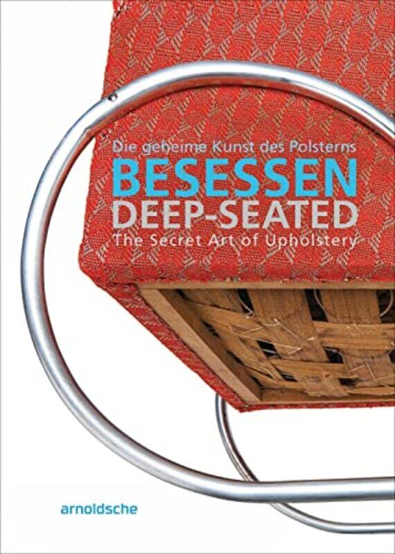 Deepseated by Olaf (GRASSI Museum) ThormannThomas (GRASSI Museum) RudiGRASSI Museum of Applied Arts Leipzig-Paperback
Deepseated by Olaf (GRASSI Museum) ThormannThomas (GRASSI Museum) RudiGRASSI Museum of Applied Arts Leipzig-Paperback