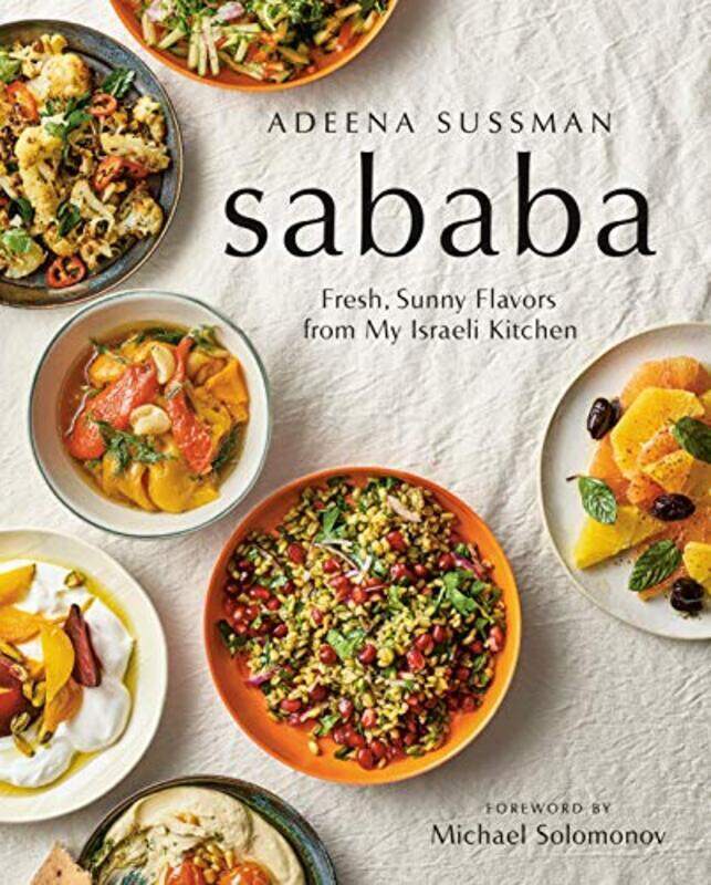 Sababa: Fresh, Sunny Flavors From My Israeli Kitchen: A Cookbook , Hardcover by Sussman, Adeena - Solomonov, Michael
Sababa: Fresh, Sunny Flavors From My Israeli Kitchen: A Cookbook , Hardcover by Sussman, Adeena - Solomonov, Michael