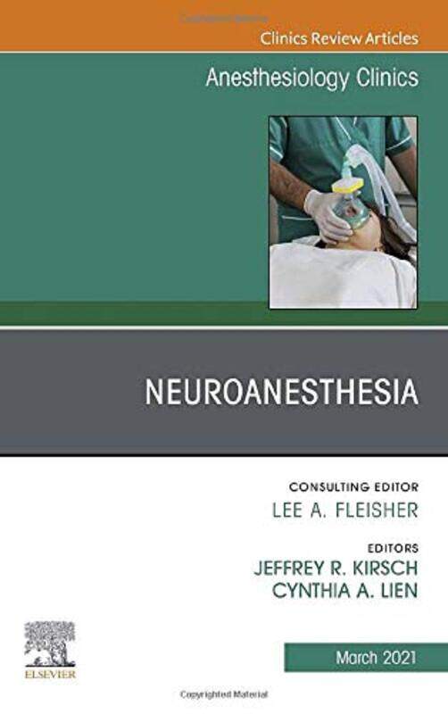 Neuroanesthesia An Issue of Anesthesiology Clinics by Andre Darlington-Hardcover
Neuroanesthesia An Issue of Anesthesiology Clinics by Andre Darlington-Hardcover