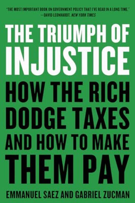 The Triumph of Injustice by Emmanuel University of California, Berkeley SaezGabriel University of California, Berkeley Zucman-Paperback
The Triumph of Injustice by Emmanuel University of California, Berkeley SaezGabriel University of California, Berkeley Zucman-Paperback