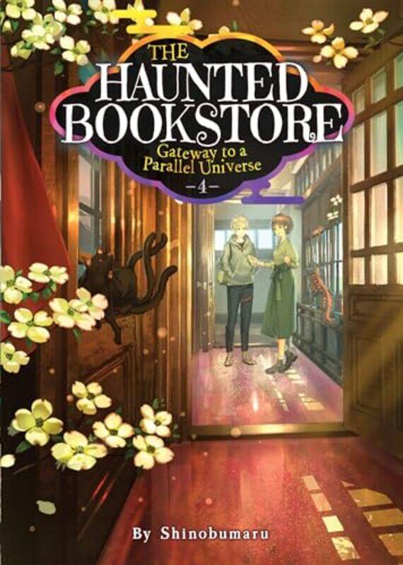 The Haunted Bookstore Gateway to a Parallel Universe Light Novel Vol 4 by ShinobumaruMunashichi-Paperback
The Haunted Bookstore Gateway to a Parallel Universe Light Novel Vol 4 by ShinobumaruMunashichi-Paperback