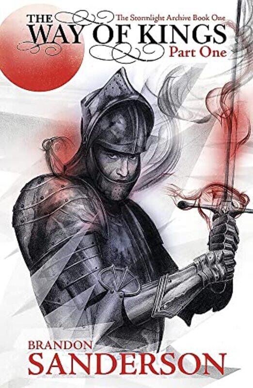 The Way of Kings Part One: The Stormlight Archive Book One: 1 Paperback by Brandon Sanderson
The Way of Kings Part One: The Stormlight Archive Book One: 1 Paperback by Brandon Sanderson
