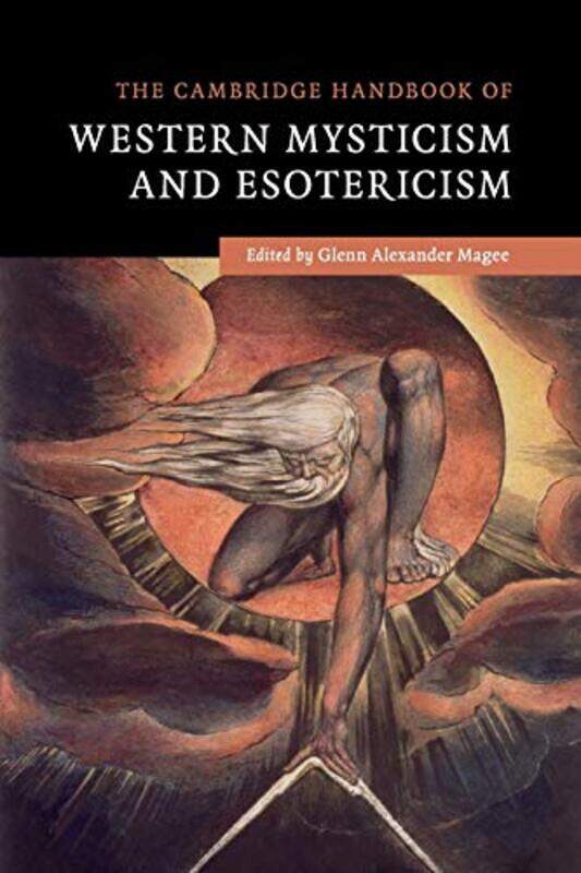 The Cambridge Handbook Of Western Mysticism And Esotericism by Glenn Alexander (Long Island University, New York) Magee-Paperback
The Cambridge Handbook Of Western Mysticism And Esotericism by Glenn Alexander (Long Island University, New York) Magee-Paperback