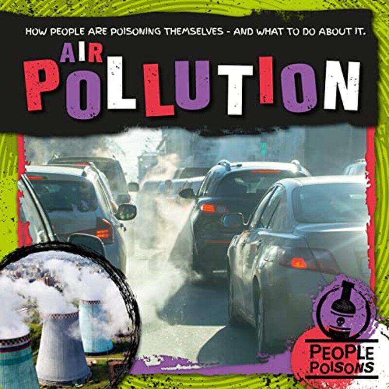 Air Pollution by James Stewart Albany Medical College USA CampbellM Nathaniel UNC Gillings School of Global Public Health USA Mead-Hardcover
Air Pollution by James Stewart Albany Medical College USA CampbellM Nathaniel UNC Gillings School of Global Public Health USA Mead-Hardcover