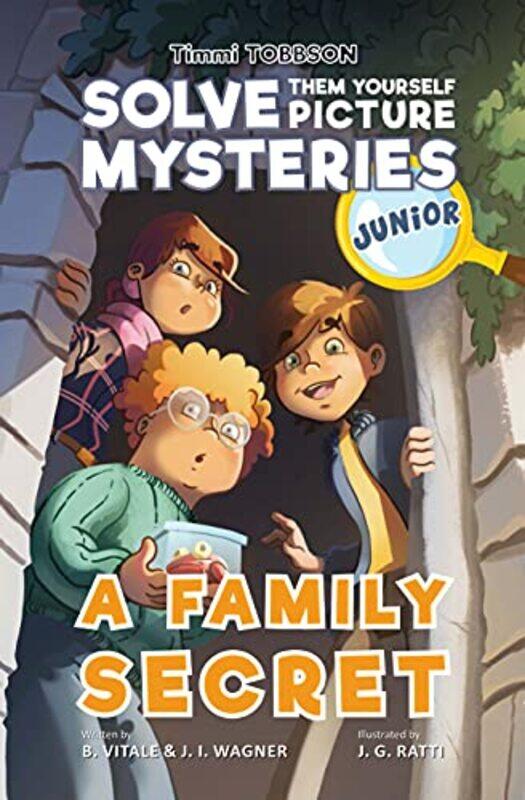A Family Secret A Timmi Tobbson Young Explorers Childrens Adventure Book by Wagner, J I - Vitale, Brooke - Ratti, J G - Phua, Tracy-Paperback
A Family Secret A Timmi Tobbson Young Explorers Childrens Adventure Book by Wagner, J I - Vitale, Brooke - Ratti, J G - Phua, Tracy-Paperback