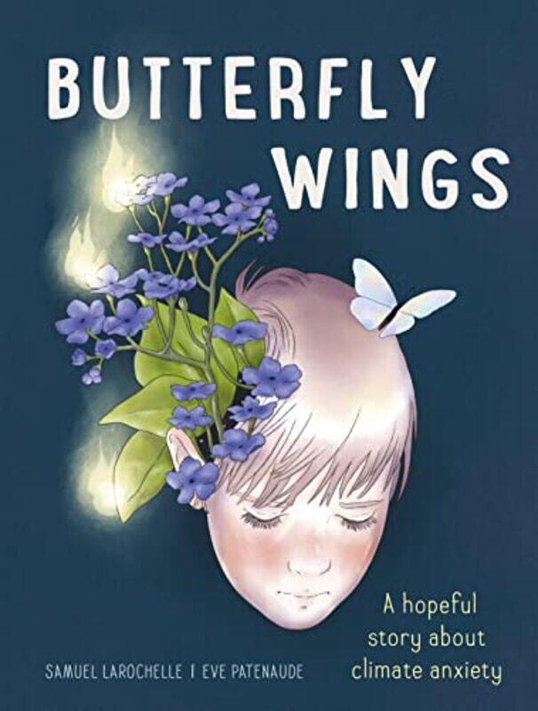 Butterfly Wings by Samuel LarochelleEve PatenaudeArielle Aaronson-Hardcover
Butterfly Wings by Samuel LarochelleEve PatenaudeArielle Aaronson-Hardcover
