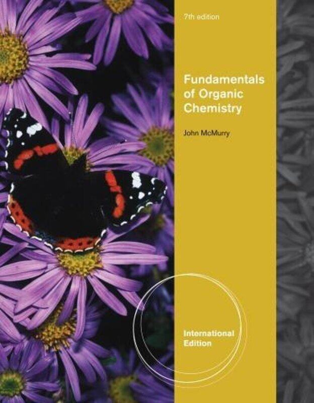 Fundamentals of Organic Chemistry International Edition by Chris PriestleyDavid Roberts-Paperback
Fundamentals of Organic Chemistry International Edition by Chris PriestleyDavid Roberts-Paperback
