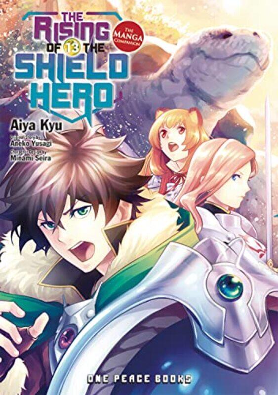 The Rising of the Shield Hero Volume 13 The Manga Companion by Aiya KyuAneko Yusagi-Paperback
The Rising of the Shield Hero Volume 13 The Manga Companion by Aiya KyuAneko Yusagi-Paperback