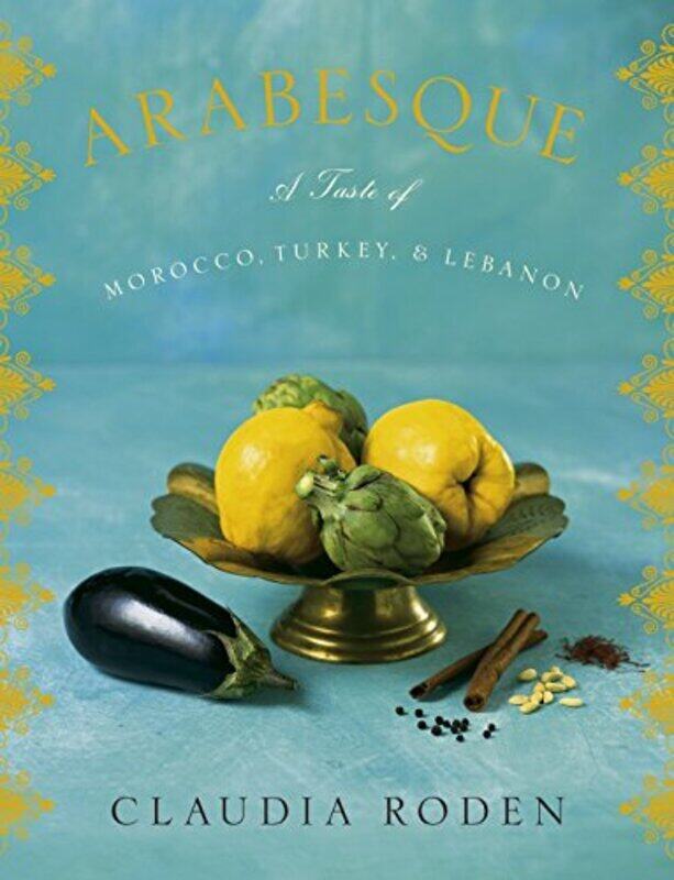 Arabesque: A Taste of Morocco, Turkey, and Lebanon: A Cookbook,Hardcover by Roden, Claudia
Arabesque: A Taste of Morocco, Turkey, and Lebanon: A Cookbook,Hardcover by Roden, Claudia