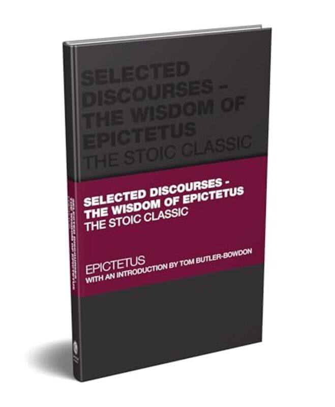 Selected Discourses The Wisdom of Epictetus by EpictetusTom Oxford, UK Butler-Bowdon-Hardcover
Selected Discourses The Wisdom of Epictetus by EpictetusTom Oxford, UK Butler-Bowdon-Hardcover