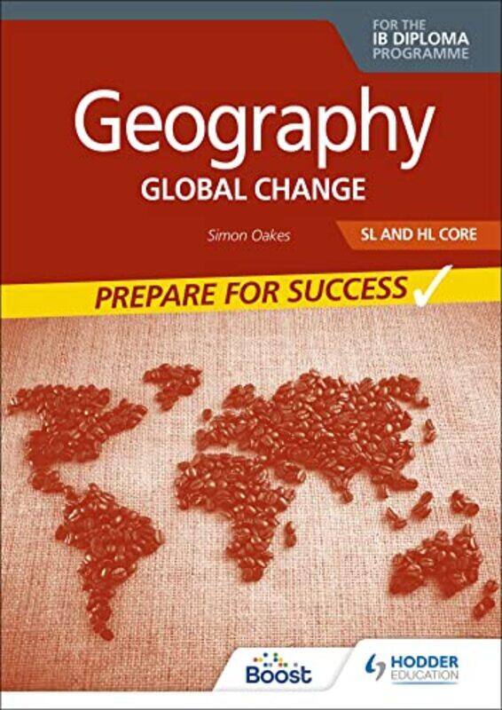 Geography for the IB Diploma SL and HL Core Prepare for Success by Vlad KravtsovScott A Jones-Paperback
Geography for the IB Diploma SL and HL Core Prepare for Success by Vlad KravtsovScott A Jones-Paperback