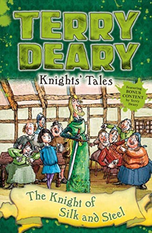 Knights Tales The Knight of Silk and Steel by Terry DearyHelen Flook-Paperback
Knights Tales The Knight of Silk and Steel by Terry DearyHelen Flook-Paperback