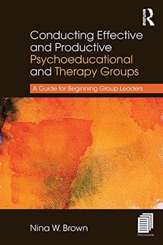 Conducting Effective and Productive Psychoeducational and Therapy Groups by Andrew B University of Glasgow UK Forbes-Paperback
Conducting Effective and Productive Psychoeducational and Therapy Groups by Andrew B University of Glasgow UK Forbes-Paperback