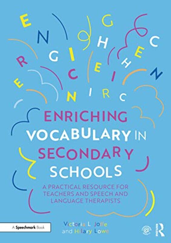 Enriching Vocabulary in Secondary Schools by Victoria JoffeHilary Lowe-Paperback
Enriching Vocabulary in Secondary Schools by Victoria JoffeHilary Lowe-Paperback