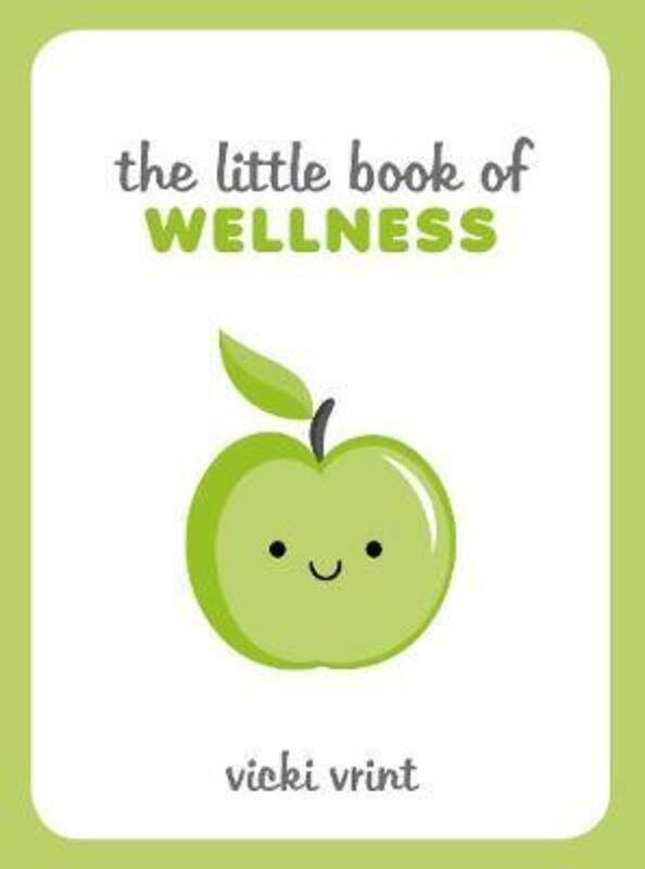 The Little Book of Wellness: Tips, Techniques and Quotes for a Healthy and Happy Life.Hardcover,By :Vrint, Vicki
The Little Book of Wellness: Tips, Techniques and Quotes for a Healthy and Happy Life.Hardcover,By :Vrint, Vicki