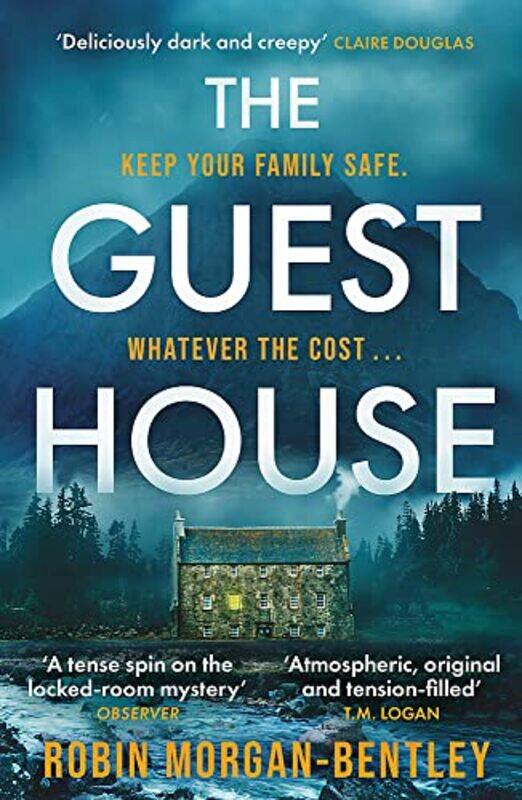 The Guest House: 'A tense spin on the locked-room mystery' Observer,Paperback,by:Morgan-Bentley, Robin
The Guest House: 'A tense spin on the locked-room mystery' Observer,Paperback,by:Morgan-Bentley, Robin