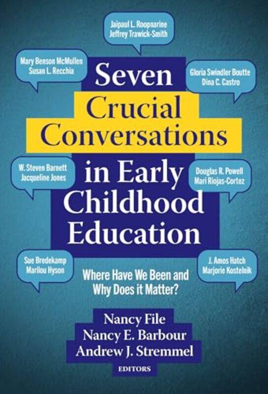 Seven Crucial Conversations in Early Childhood Education by Nancy FileNancy E BarbourAndrew J Stremmel-Paperback
Seven Crucial Conversations in Early Childhood Education by Nancy FileNancy E BarbourAndrew J Stremmel-Paperback