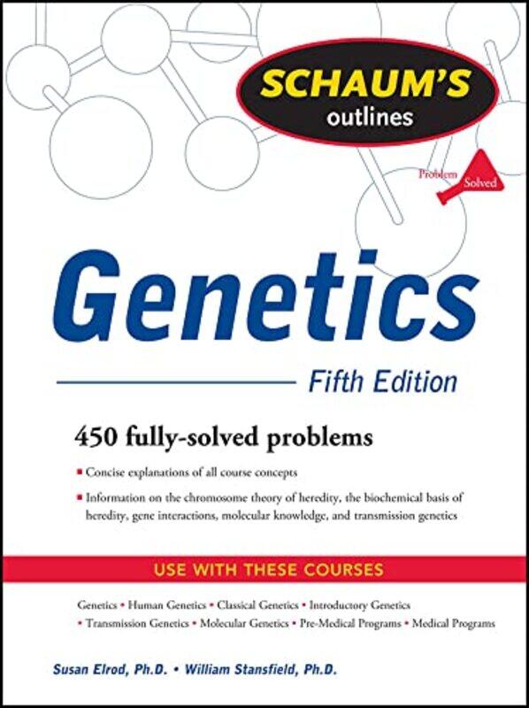 Schaums Outline of Genetics Fifth Edition by Susan ElrodWilliam Stansfield-Paperback
Schaums Outline of Genetics Fifth Edition by Susan ElrodWilliam Stansfield-Paperback