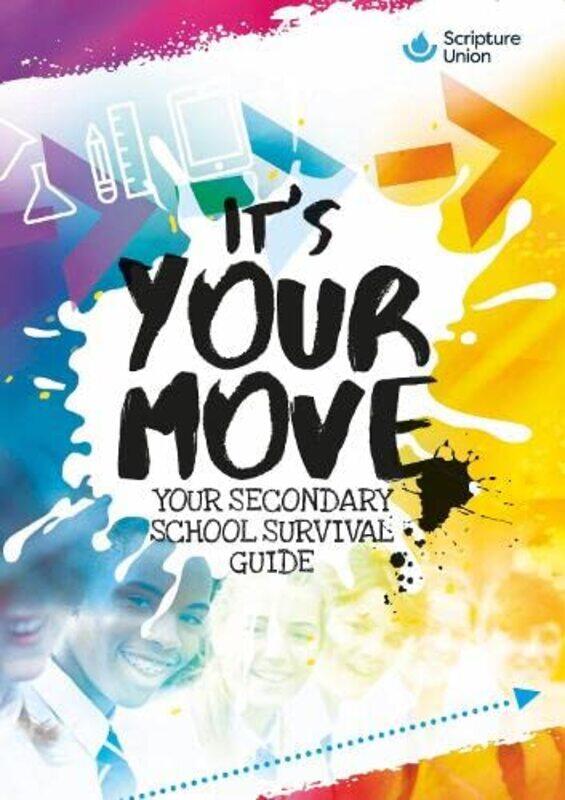 Its Your Move (10 pack): Your guide to moving to secondary school,Paperback by Various
Its Your Move (10 pack): Your guide to moving to secondary school,Paperback by Various