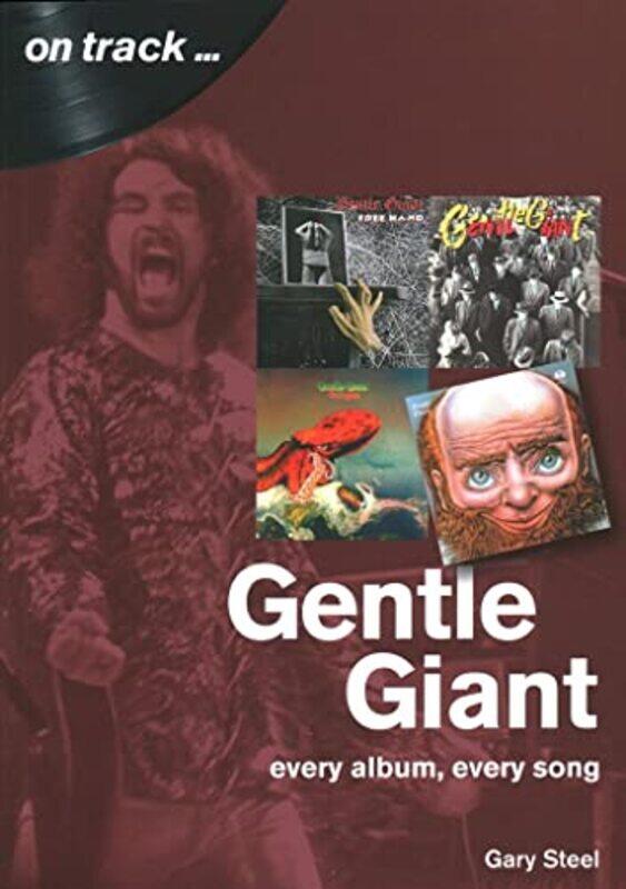 Gentle Giant Every Album Every Song On Track by Kaushik KumarJ Paulo Davim-Paperback
Gentle Giant Every Album Every Song On Track by Kaushik KumarJ Paulo Davim-Paperback