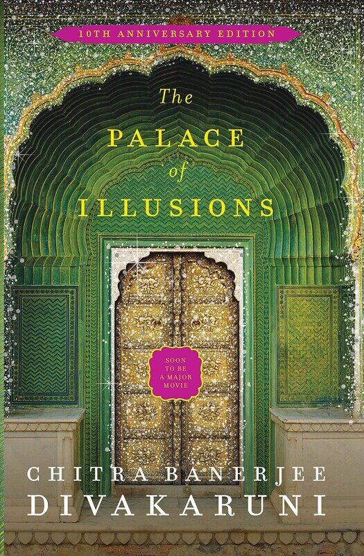 The Palace of Illusions: 10th Anniversary Edition, Paperback Book, By: Chitra Banerjee Divakaruni
The Palace of Illusions: 10th Anniversary Edition, Paperback Book, By: Chitra Banerjee Divakaruni