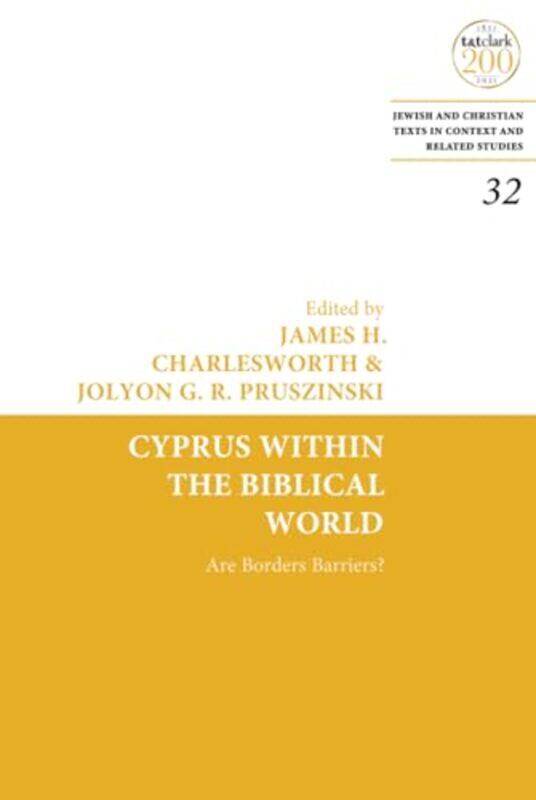 Cyprus Within the Biblical World by Professor James H CharlesworthJolyon G R Pruszinski-Hardcover
Cyprus Within the Biblical World by Professor James H CharlesworthJolyon G R Pruszinski-Hardcover